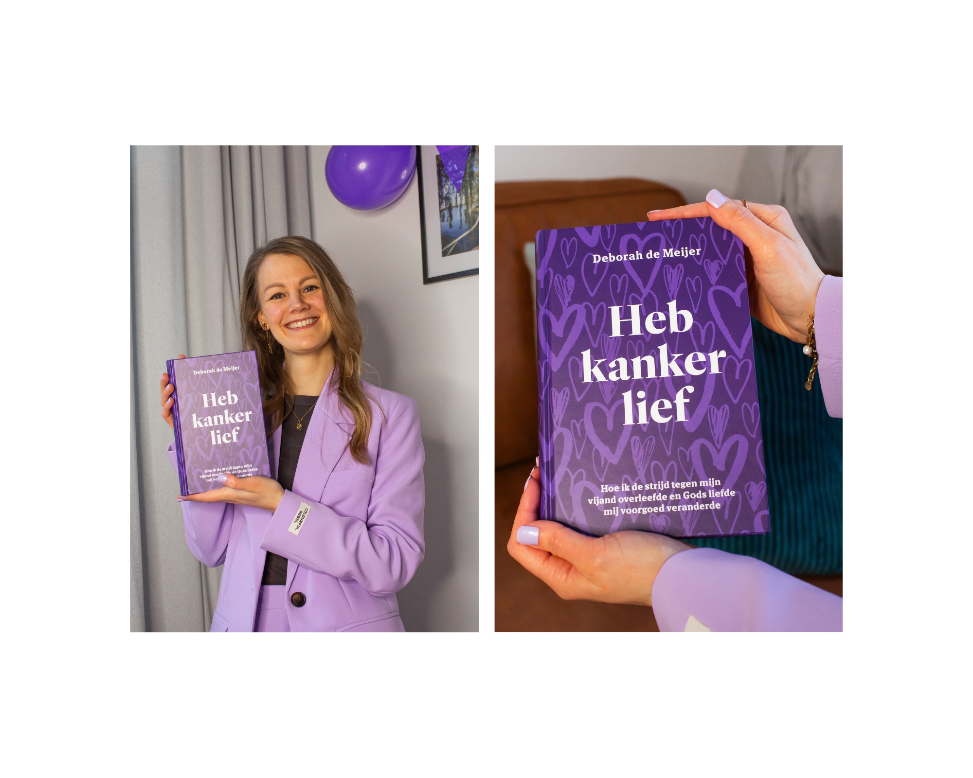 Fotocollage met twee foto's: linkerfoto auteur Deborah blij met haar boek Heb kanker lief in handen en rechts close up van de cover van het boek die door twee handen vasthouden